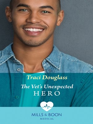 cover image of The Vet's Unexpected Hero